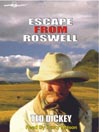 Escape From Roswell